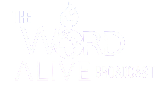 Word Alive Broadcast